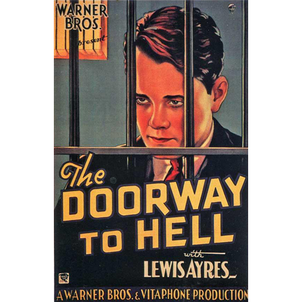 THE DOORWAY TO HELL (1930)